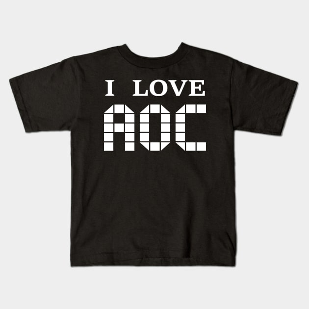 I Love AOC Kids T-Shirt by multylapakID